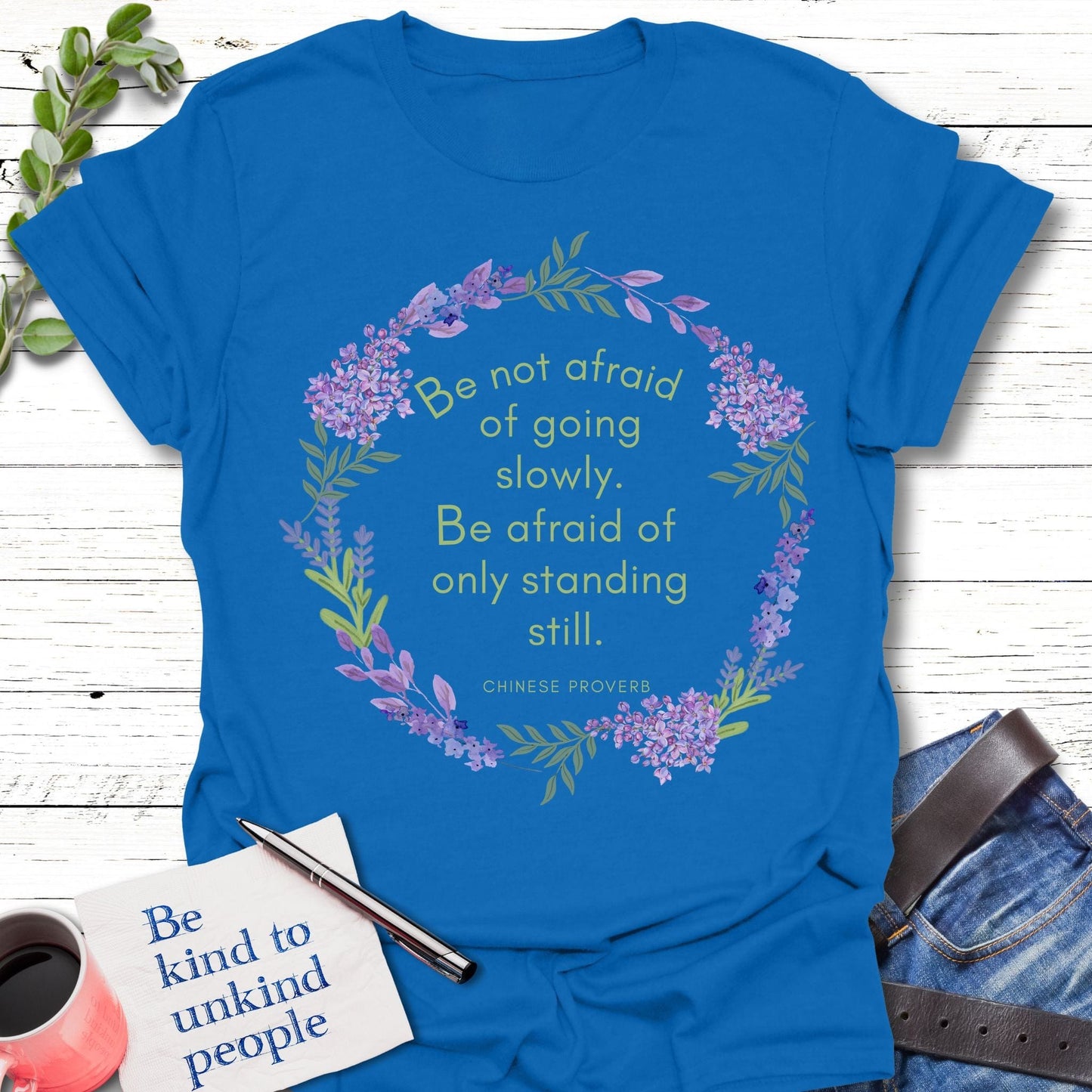 T-Shirt Royal / S Be Not Afraid T-Shirt Echo Kindness Printify