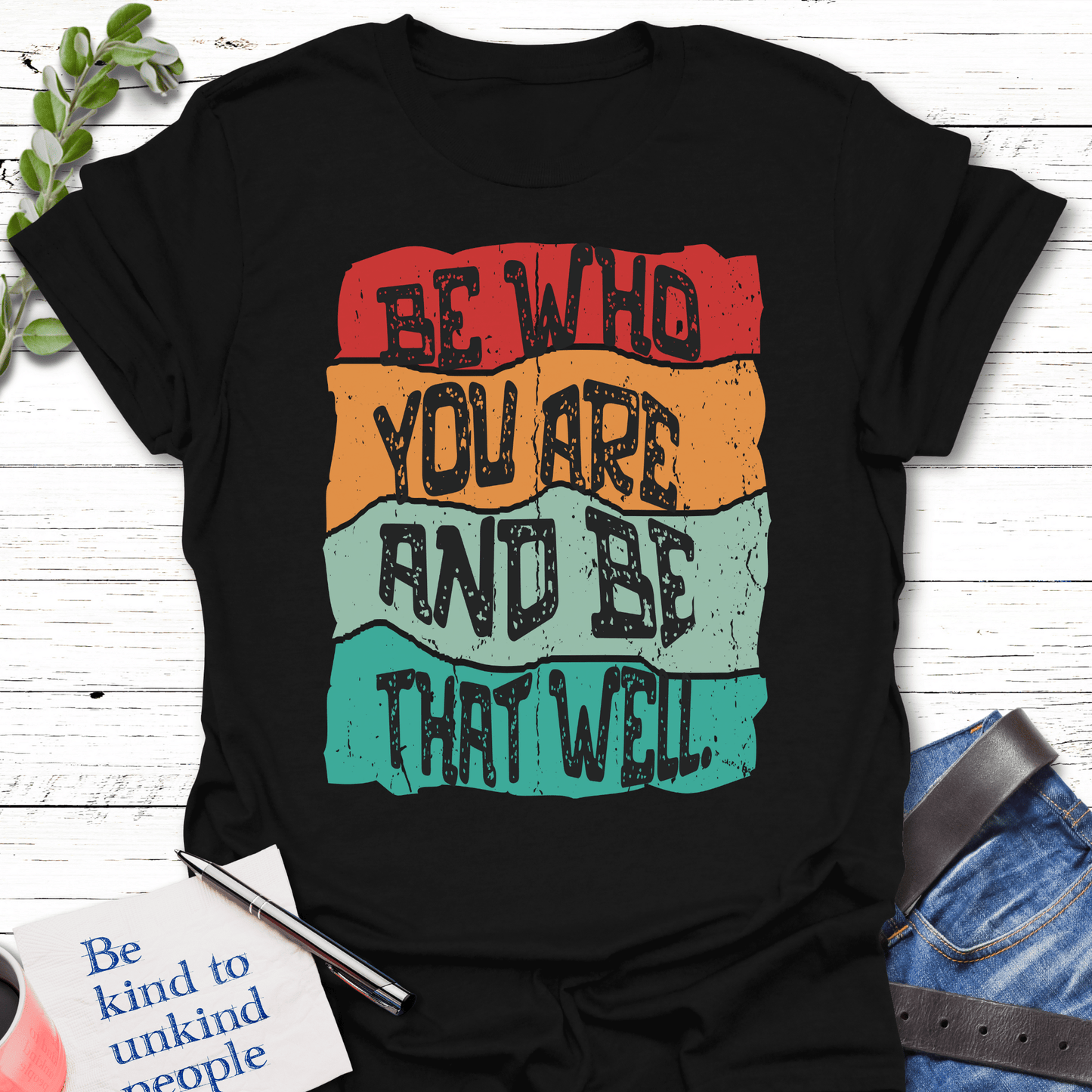 T-Shirt Black / S Be That Well T-Shirt Echo Kindness Printify