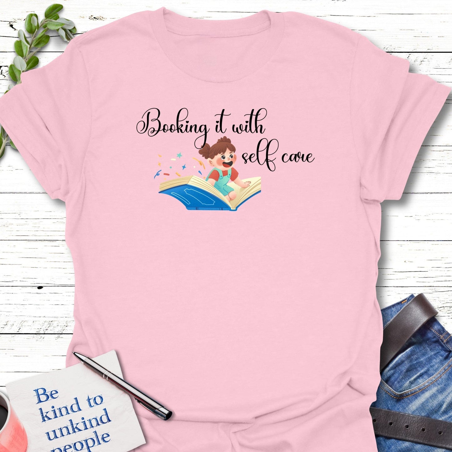 T-Shirt Light Pink / S Booking Self Care T-Shirt Echo Kindness Printify