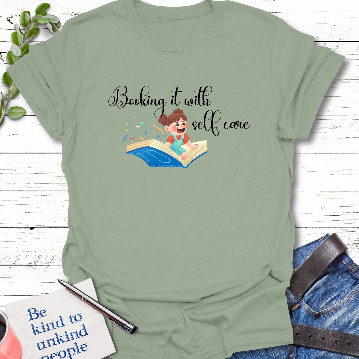T-Shirt Sage / S Booking Self Care T-Shirt Echo Kindness Printify