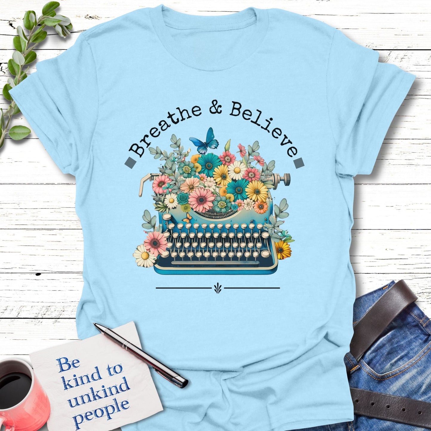 T-Shirt Light Blue / S Breathe and Believe Peace T-Shirt Echo Kindness Printify