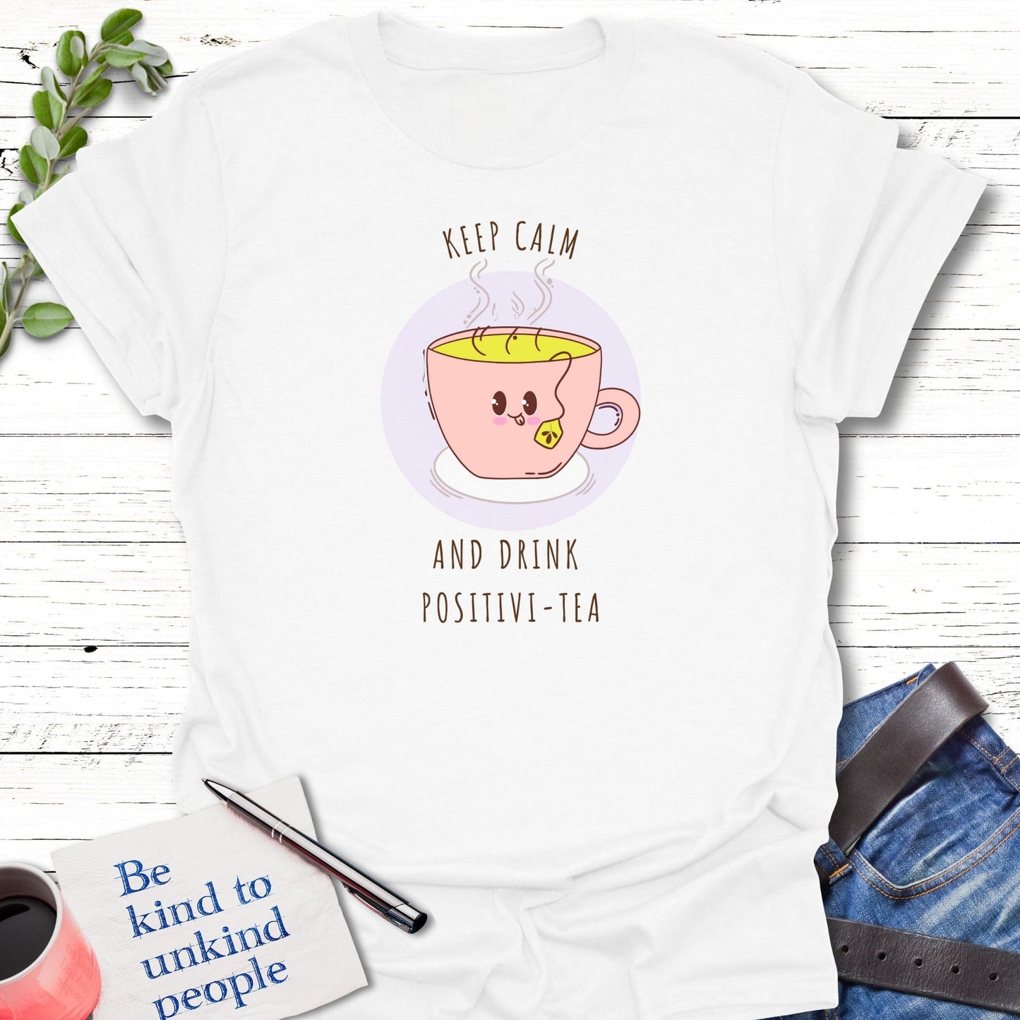 T-Shirt White / S Calm Positivi-tea T-Shirt Echo Kindness Printify