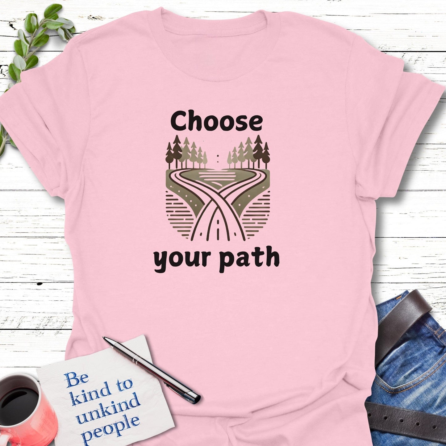 T-Shirt Light Pink / S Choose Your Path Unisex T-Shirt Echo Kindness Printify