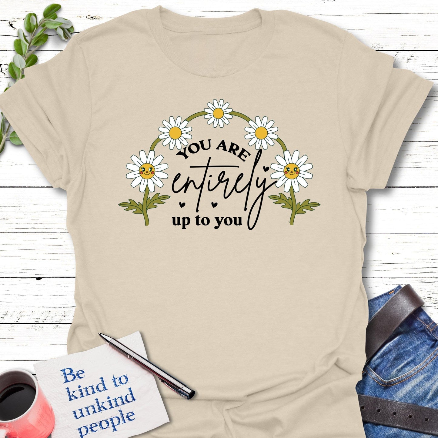 T-Shirt Natural / S Daisy Determinationk T-Shirt Echo Kindness Printify