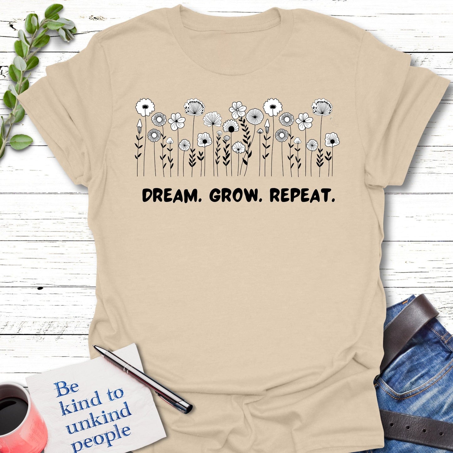 T-Shirt Sand / S Dream Grow Repeat T-Shirt Echo Kindness Printify