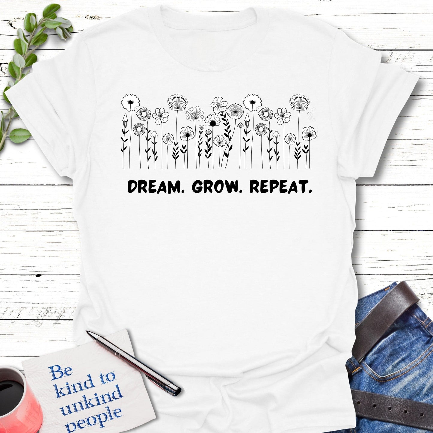 T-Shirt White / S Dream Grow Repeat T-Shirt Echo Kindness Printify