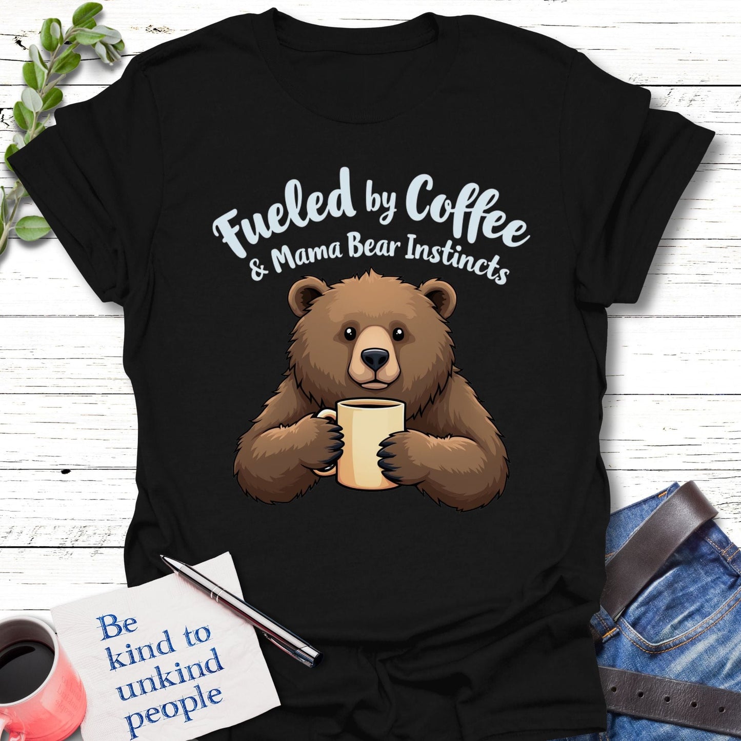 T-Shirt Black / S Espresso Yourself, Mama Bear T-Shirt Echo Kindness Printify