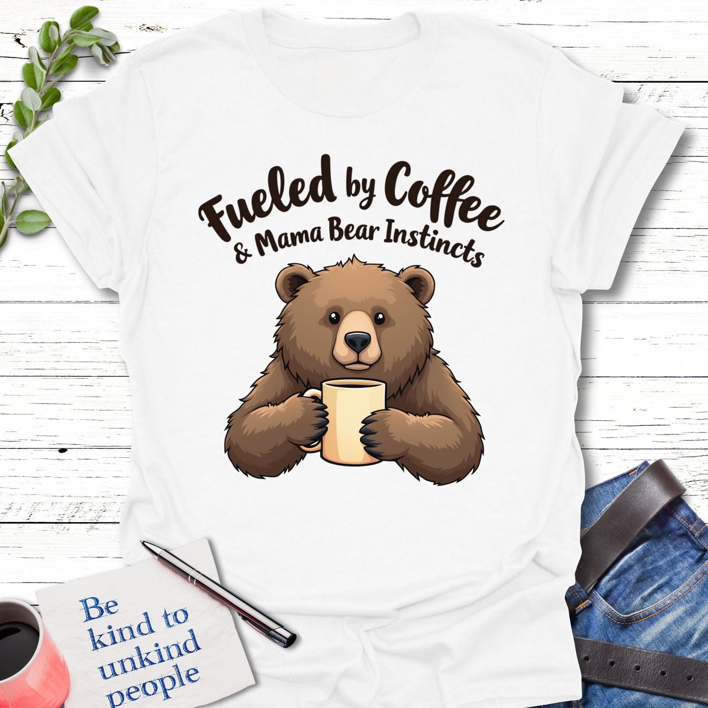 T-Shirt White / S Espresso Yourself, Mama Bear T-Shirt Echo Kindness Printify