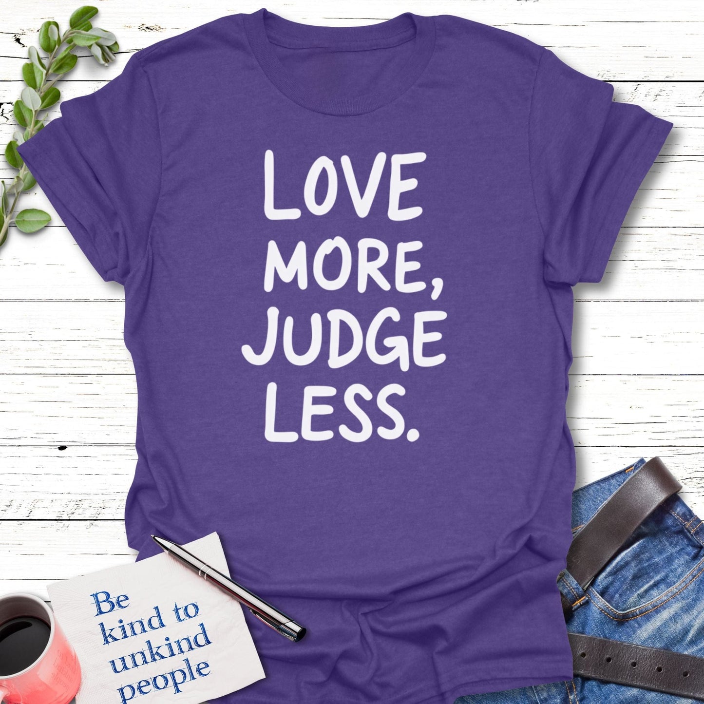 T-Shirt Heather Purple / S Judge Less T-Shirt Echo Kindness Printify