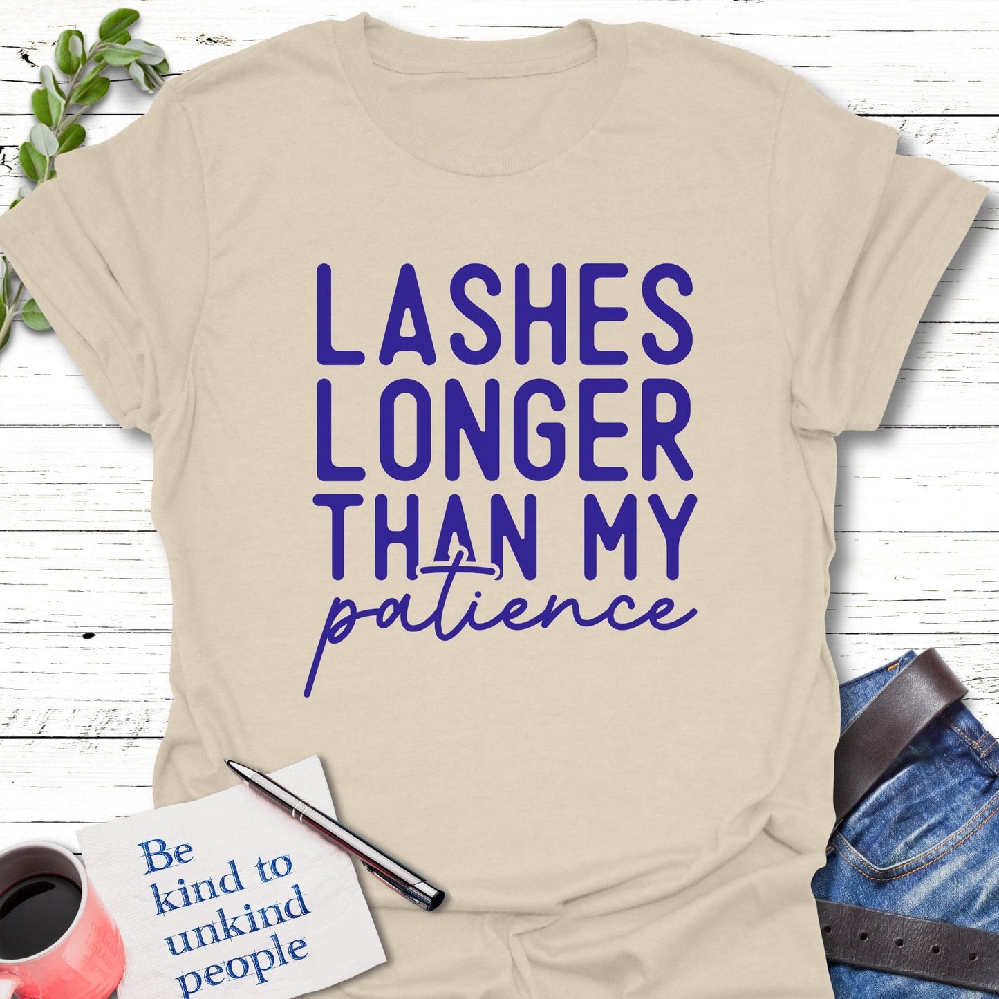 T-Shirt Natural / S Lashes and Patience T-Shirt Echo Kindness Printify