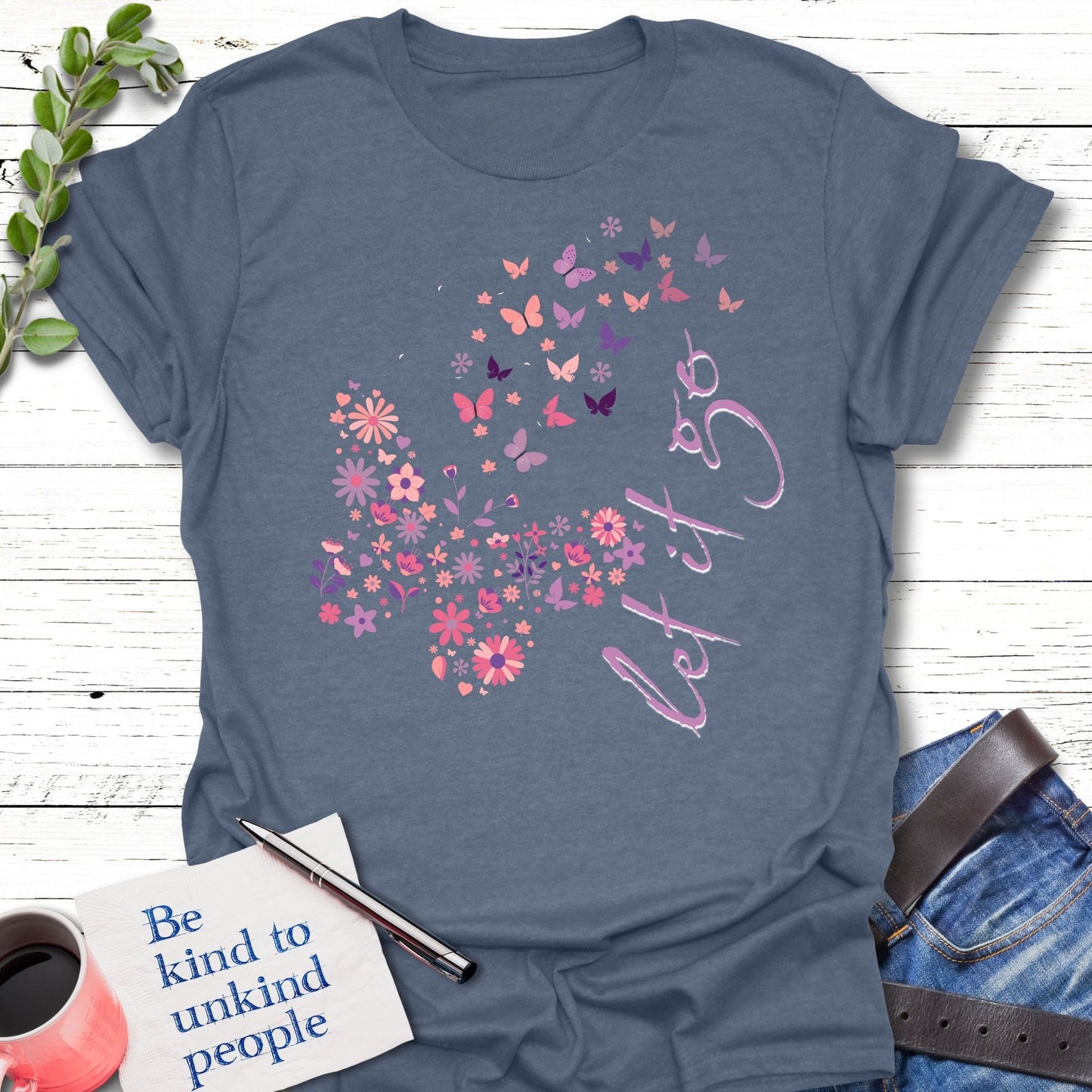 T-Shirt Heather indigo / S Let it Go T-Shirt Echo Kindness Printify