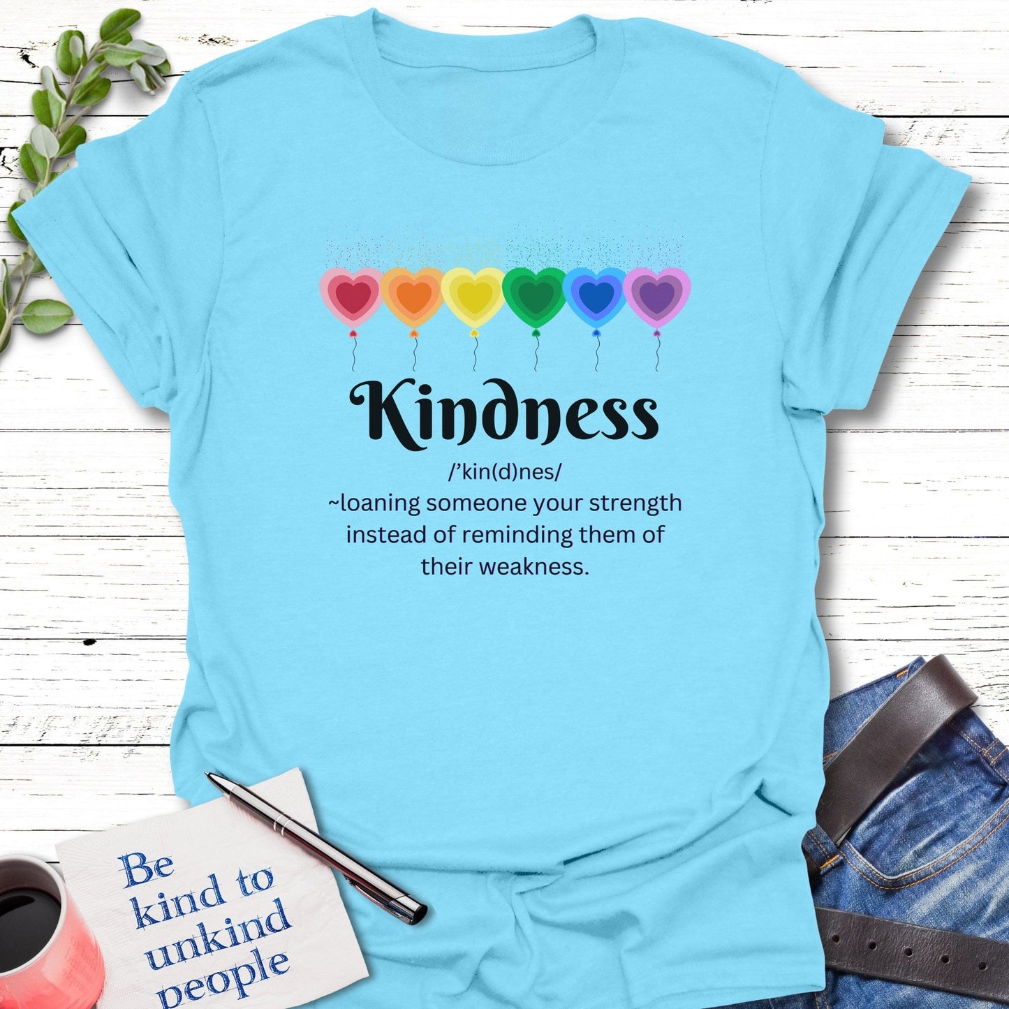 T-Shirt Sky / S Loaning Strength T-Shirt Echo Kindness Printify