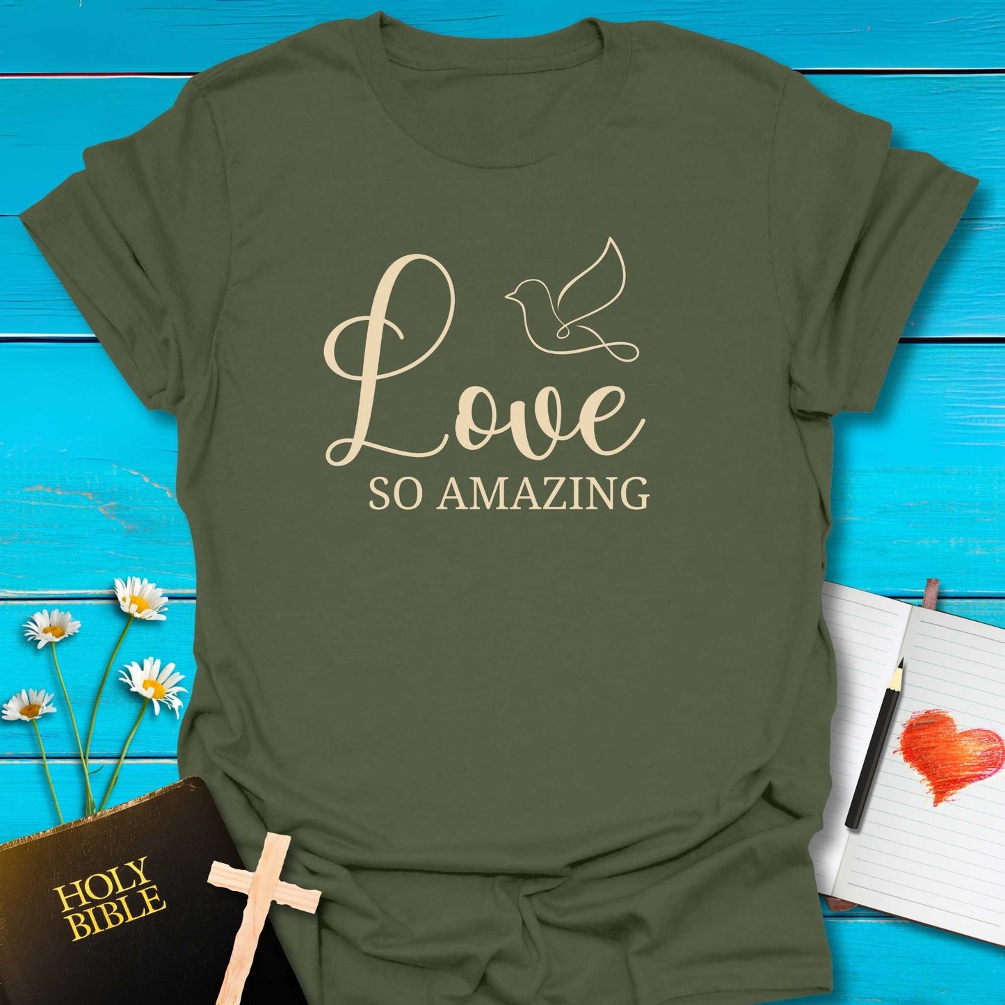 T-Shirt Military Green / S Love So Amazing T-Shirt Echo Kindness Printify