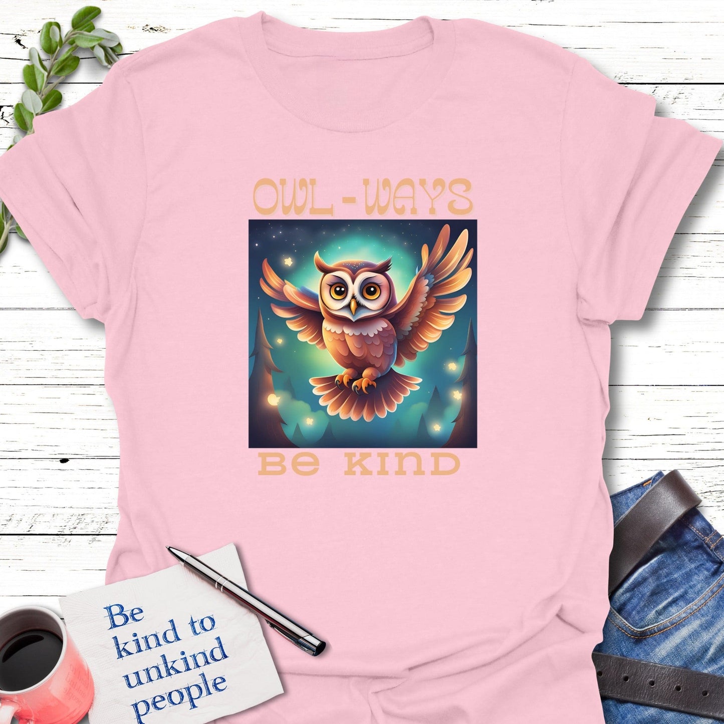 T-Shirt Light Pink / S Owl-Ways T-Shirt Echo Kindness Printify