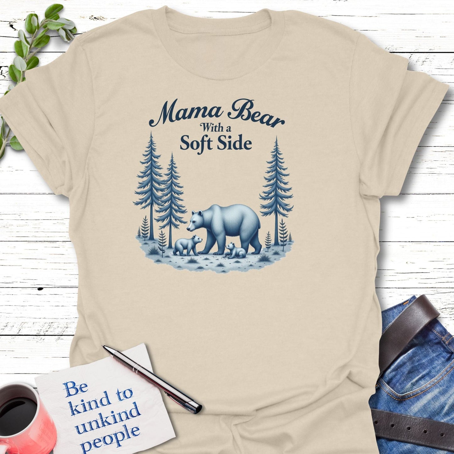 T-Shirt Natural / S Soft Mama Bear T-Shirt Echo Kindness Printify