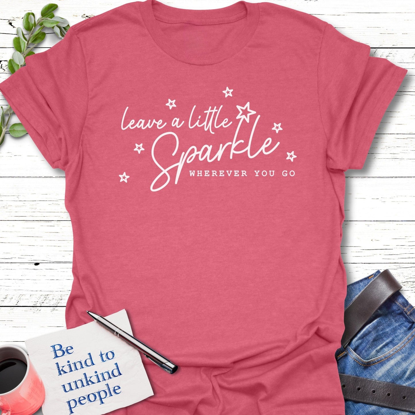T-Shirt Heather Cardinal / S Sparkle As You Go T-Shirt Echo Kindness Printify
