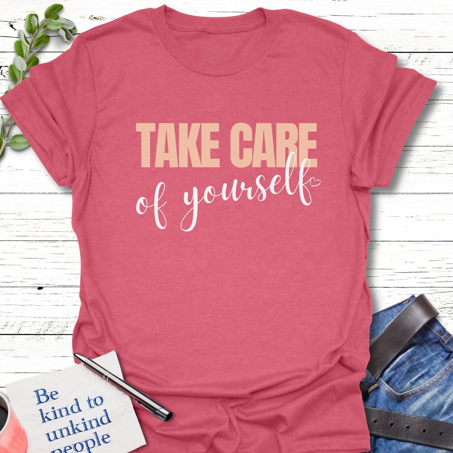 T-Shirt Heather Cardinal / S Take Care You T-Shirt Echo Kindness Printify