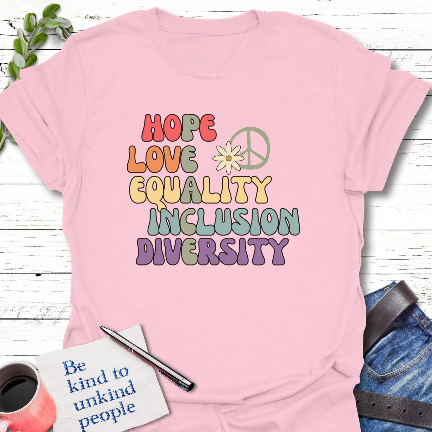 T-Shirt Light Pink / S Words of Peace T-Shirt Echo Kindness Printify
