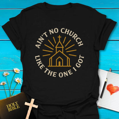 T-Shirt Black / S Ain't No Church T-Shirt Echo Kindness Printify