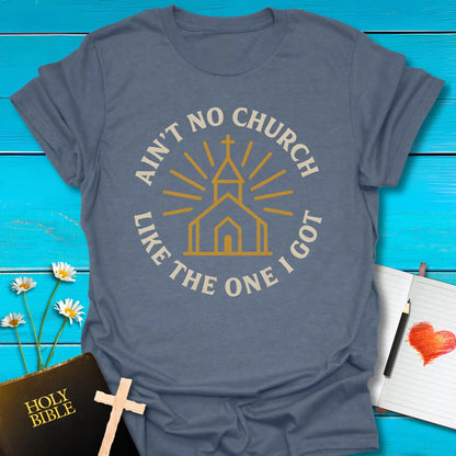 T-Shirt Heather indigo / S Ain't No Church T-Shirt Echo Kindness Printify