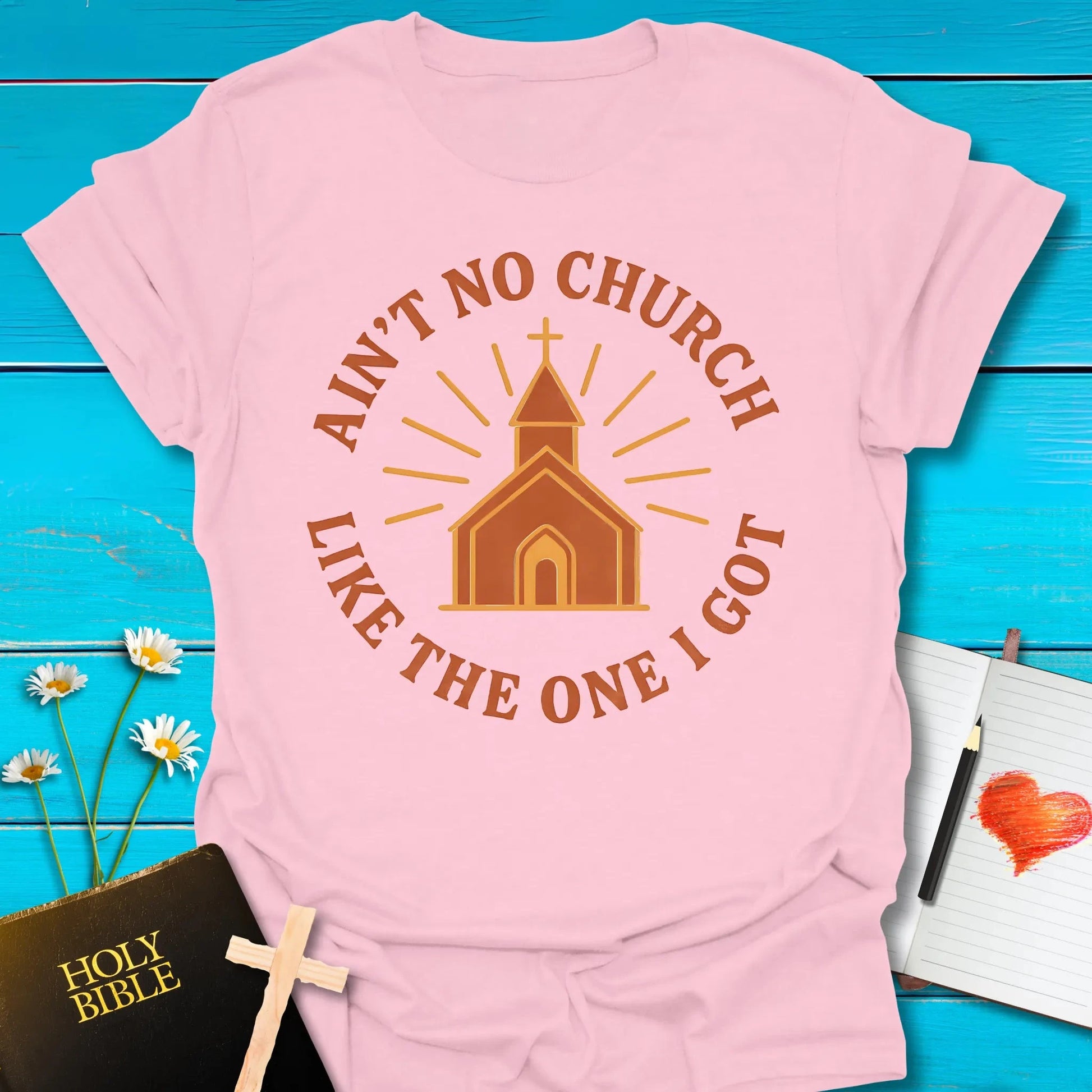 T-Shirt Light Pink / S Ain't No Church T-Shirt Echo Kindness Printify