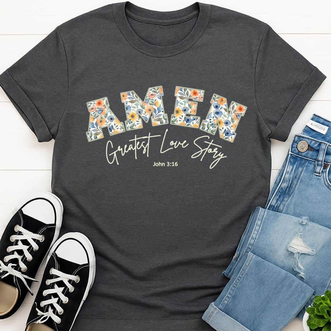 T-Shirt Graphite Heather / S Amen Greatest Love Story T-Shirt Echo Kindness