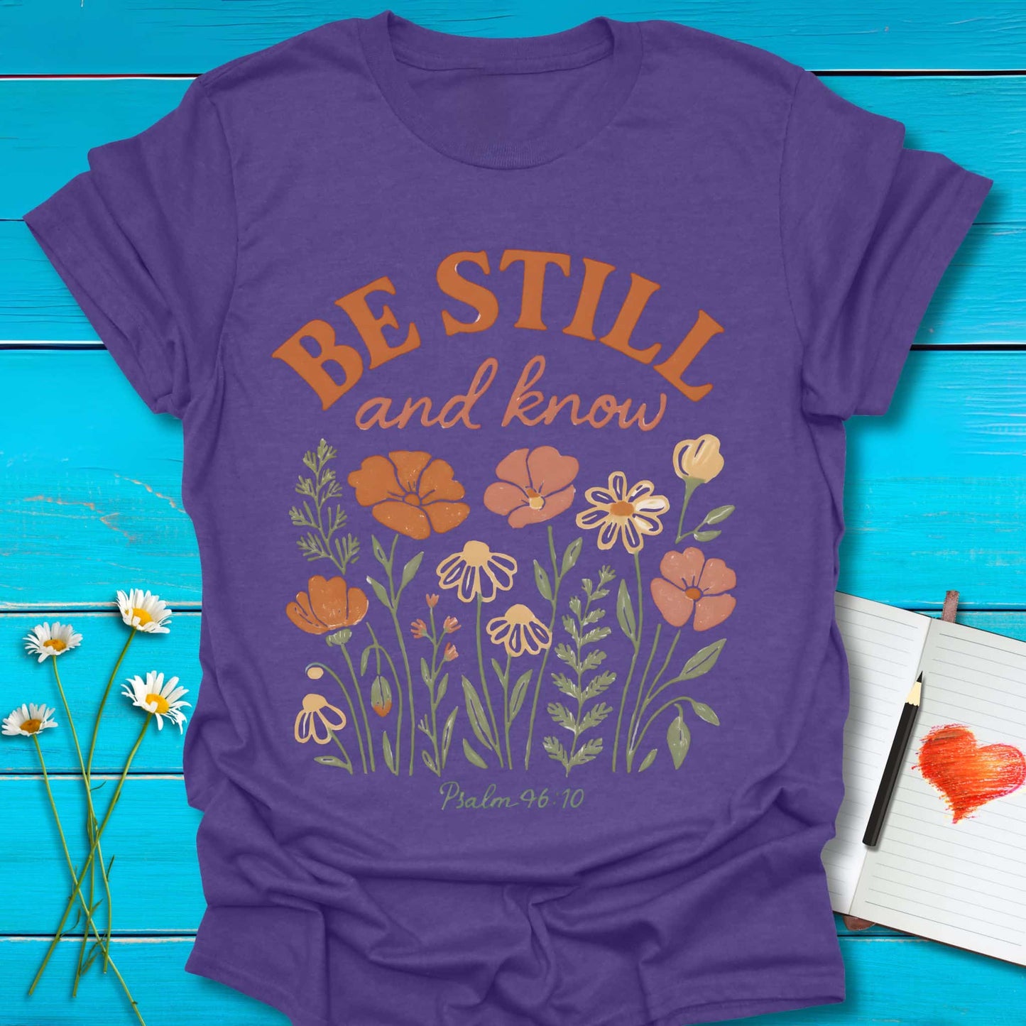 T-Shirt Heather Purple / S Be Still Blooms T-Shirt Echo Kindness Printify
