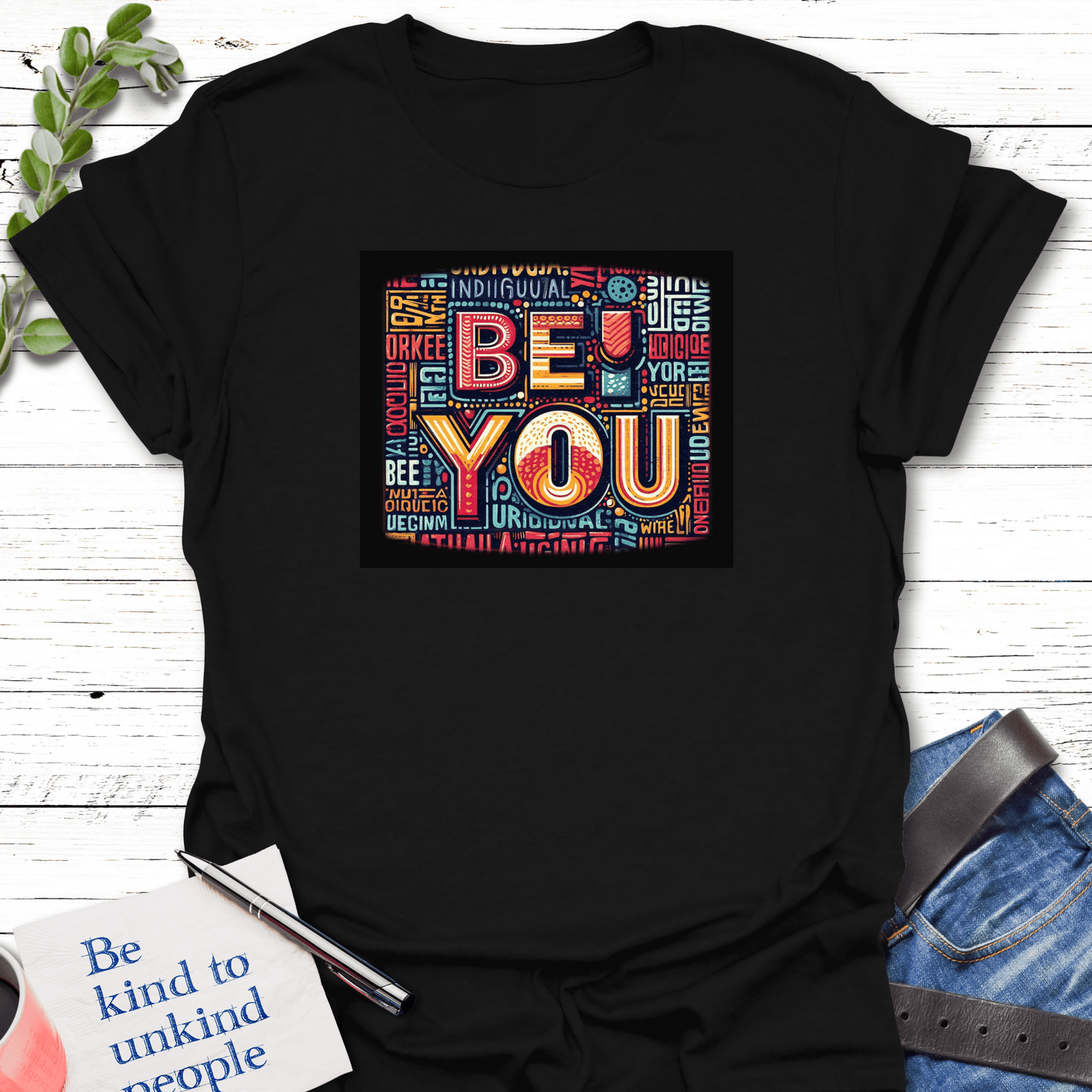 T-Shirt Black / S Be You Echo Kindness Printify