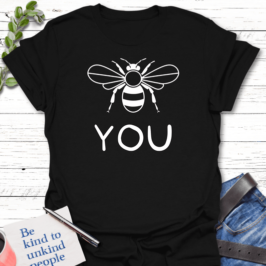 T-Shirt Black / S Bee You T-Shirt Echo Kindness Printify