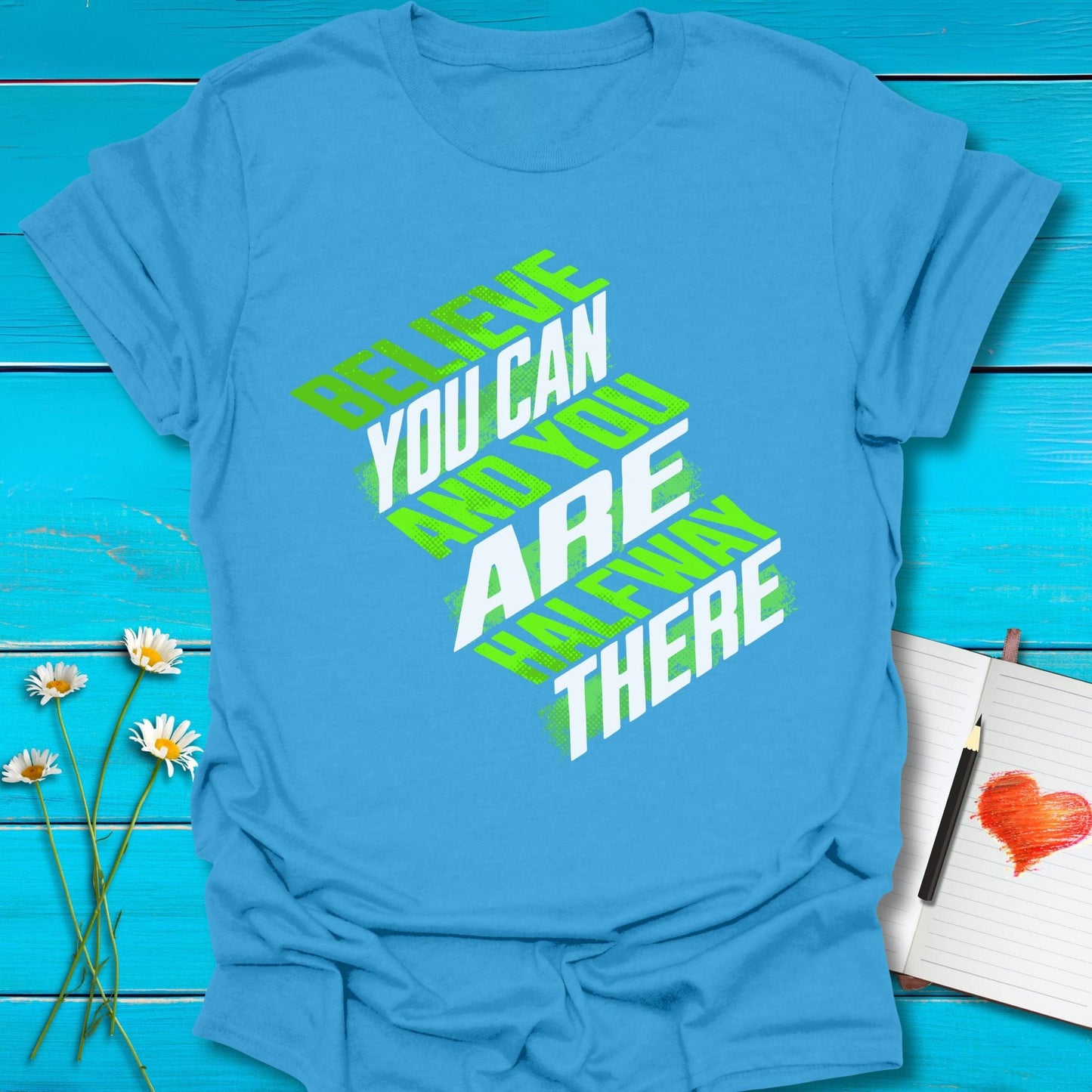 T-Shirt Iris / S Believe You Can T-Shirt Echo Kindness Printify