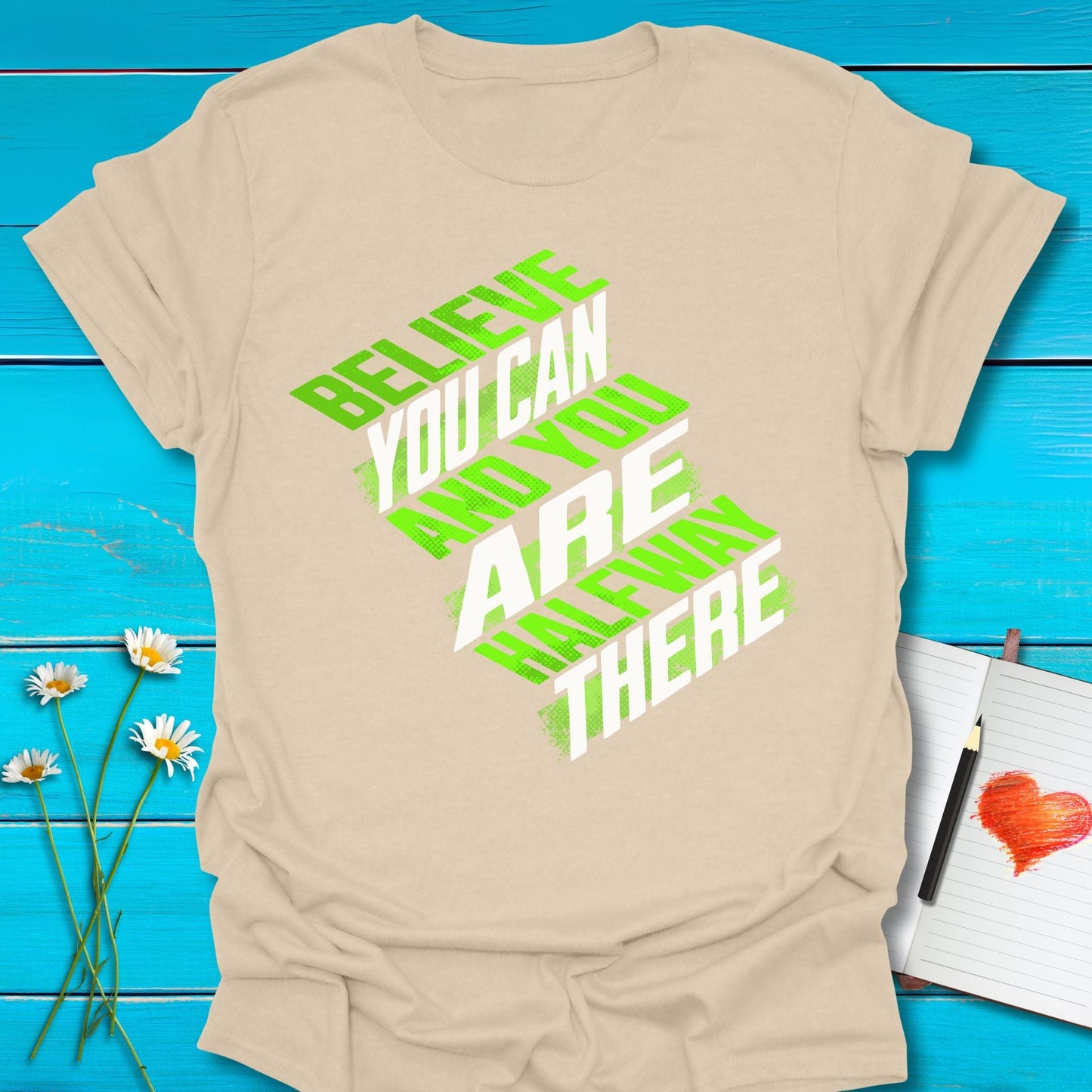 T-Shirt Sand / S Believe You Can T-Shirt Echo Kindness Printify