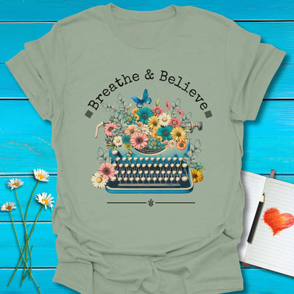 T-Shirt Sage / S Breathe and Believe T-Shirt Echo Kindness Printify