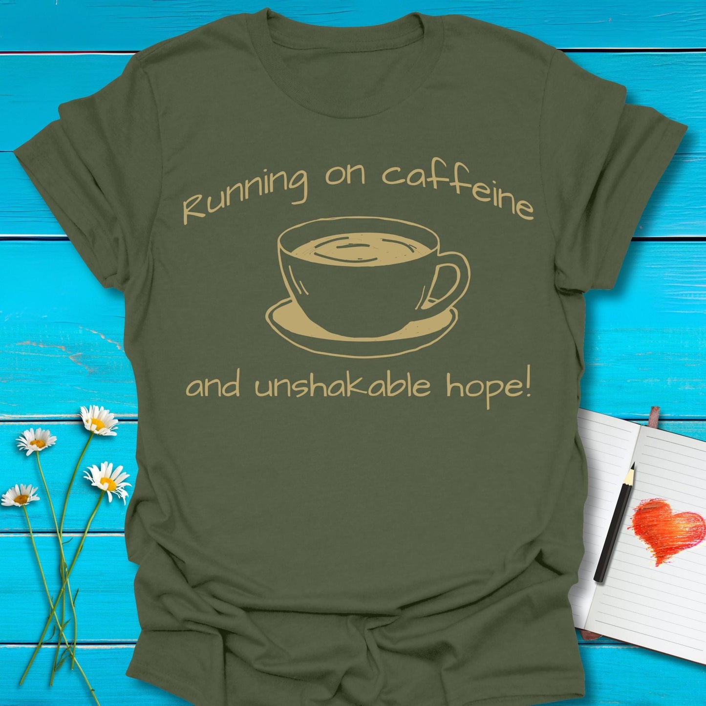 T-Shirt Military Green / S Caffeine Hope T-Shirt Echo Kindness Printify