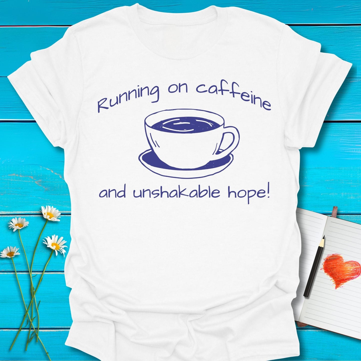 T-Shirt White / S Caffeine Hope T-Shirt Echo Kindness Printify