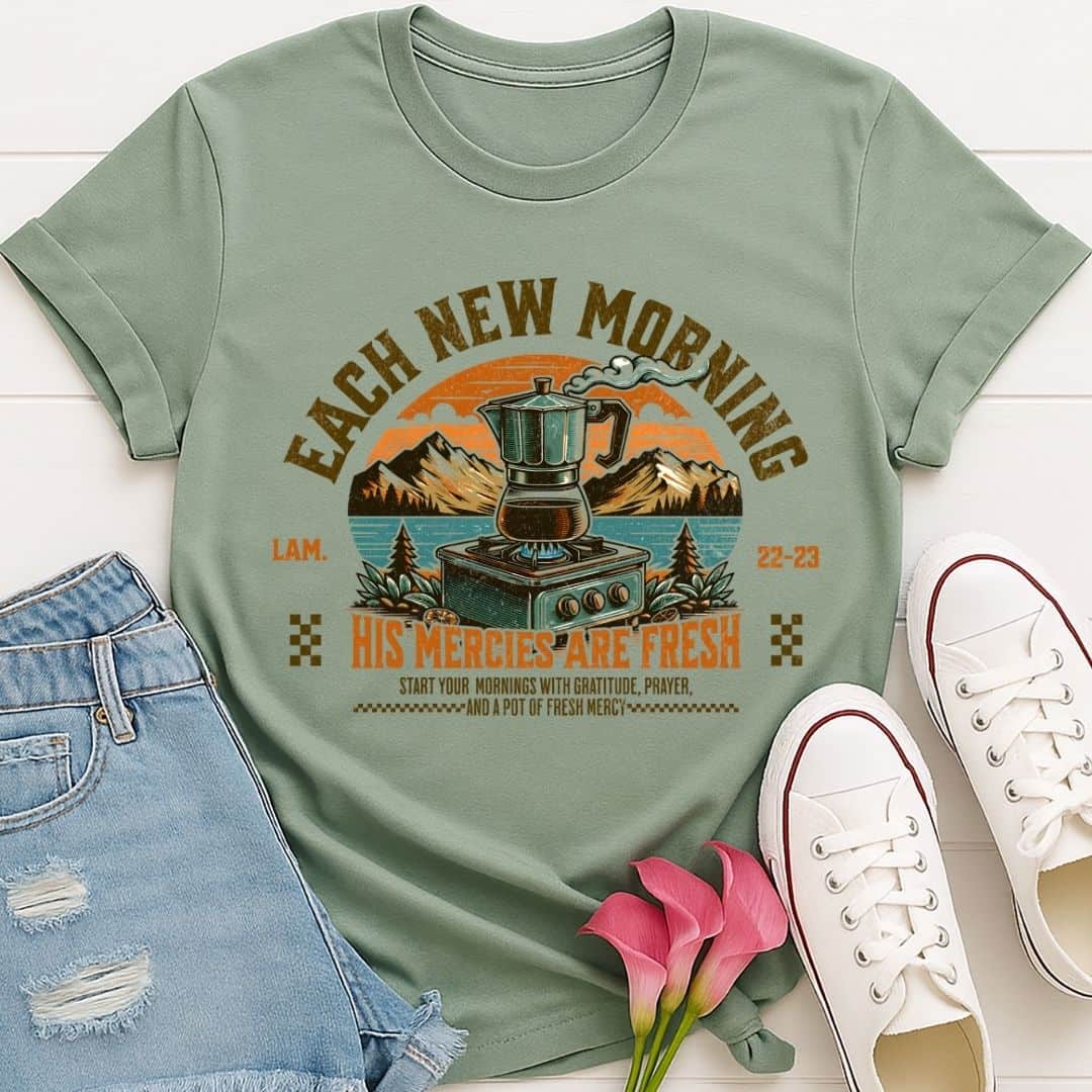 T-Shirt Sage / S Each New Morning T-Shirt Echo Kindness