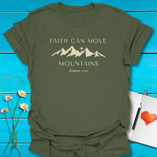 T-Shirt Military Green / S Faith Can Move T-Shirt Echo Kindness Printify