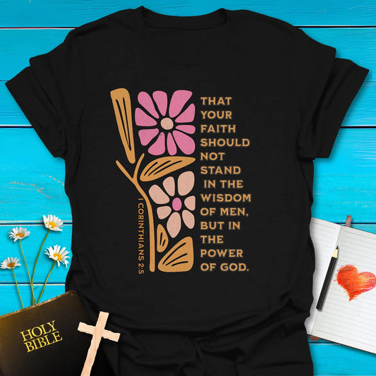 T-Shirt Black / S Faith Power T-Shirt Echo Kindness Printify