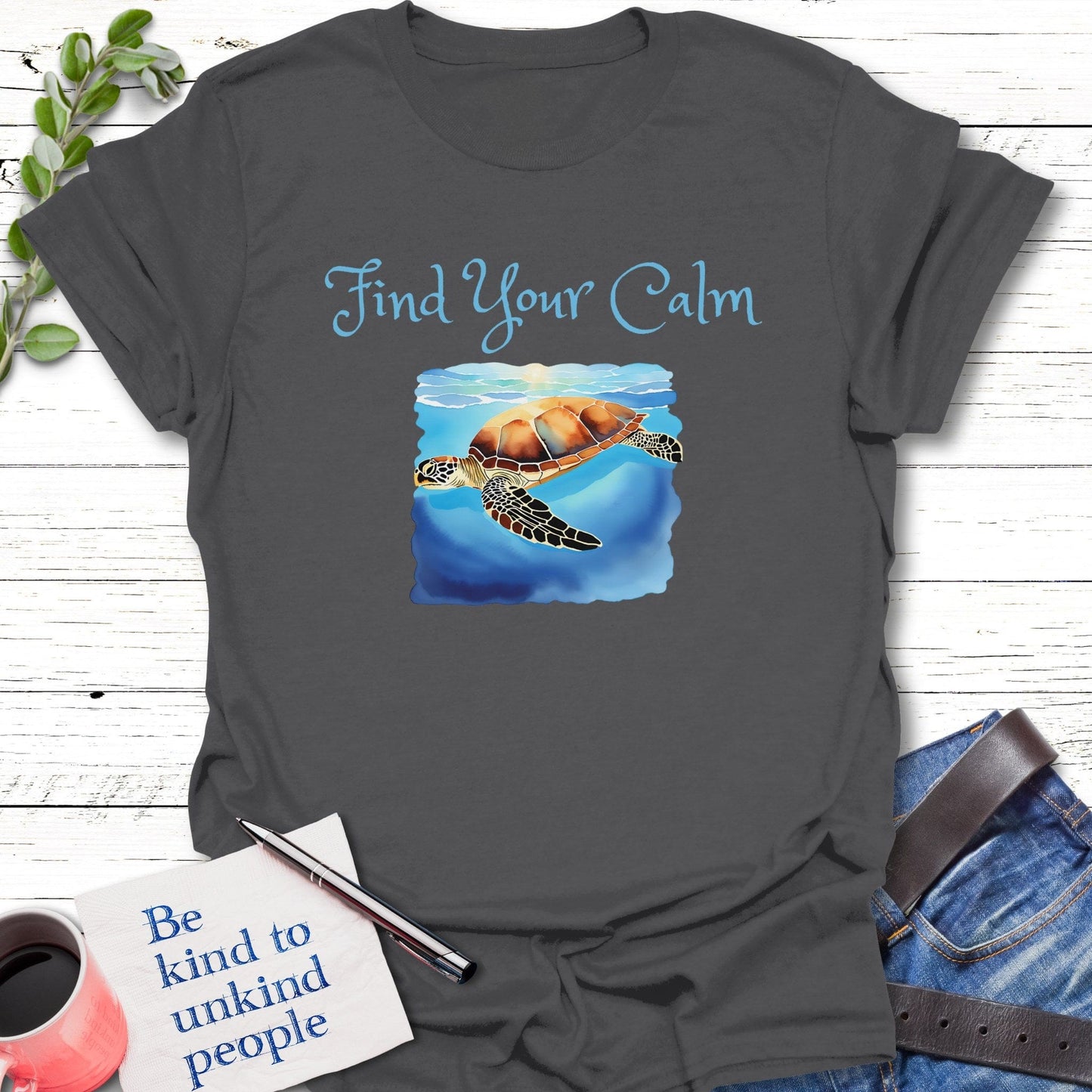 T-Shirt Charcoal / S Find Your Calm T-Shirt Echo Kindness Printify
