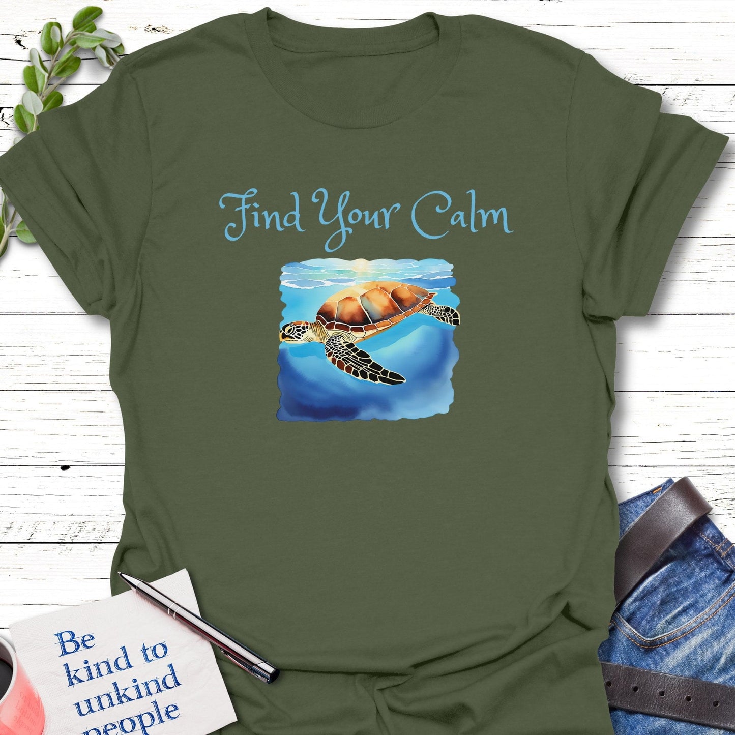 T-Shirt Military Green / S Find Your Calm T-Shirt Echo Kindness Printify