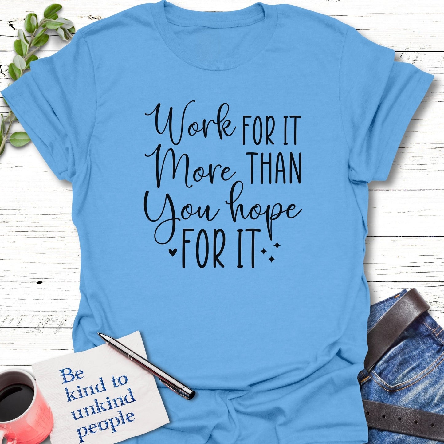 T-Shirt Carolina Blue / S Grind over Wish T-Shirt Echo Kindness Printify