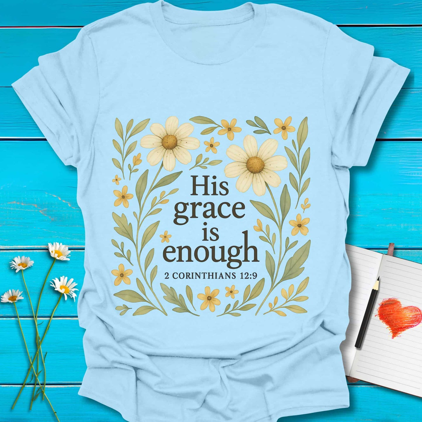 T-Shirt Light Blue / S His Grace T-Shirt Echo Kindness Printify
