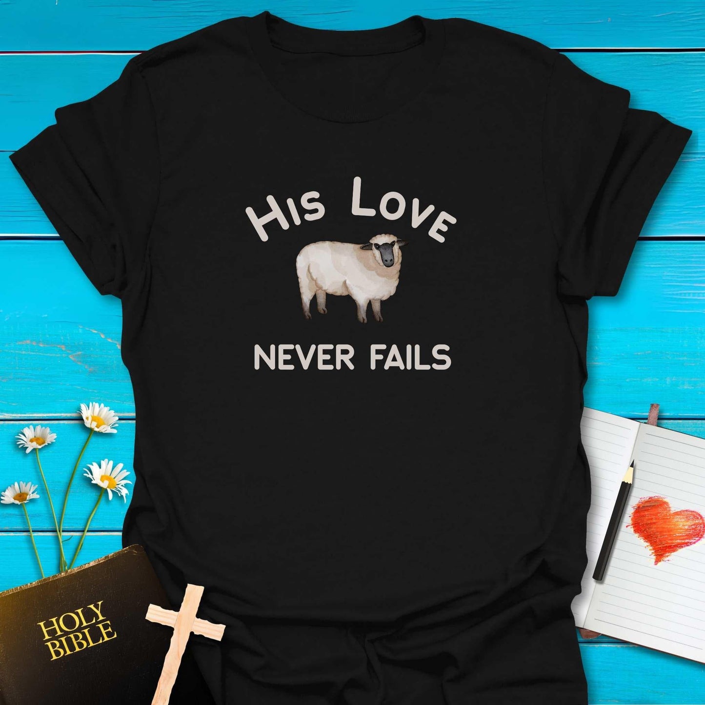 T-Shirt Black / S His Love T-Shirt Echo Kindness Printify