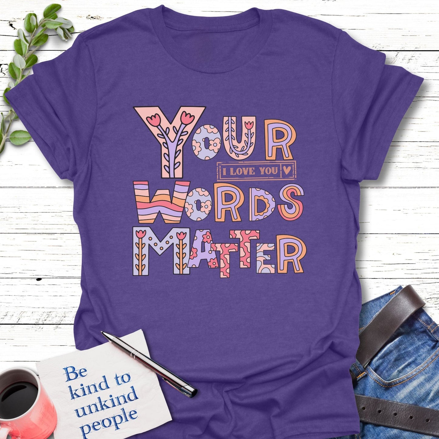 T-Shirt Heather Purple / S I Love You Matters T-Shirt Echo Kindness Printify