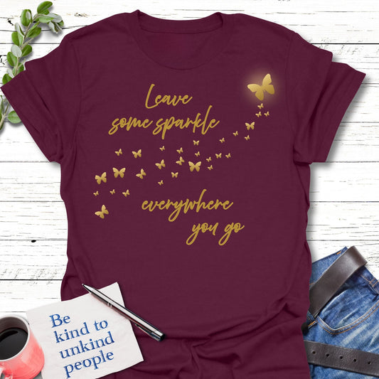 T-Shirt Maroon / S Leave Some Sparkle T-Shirt Echo Kindness Printify
