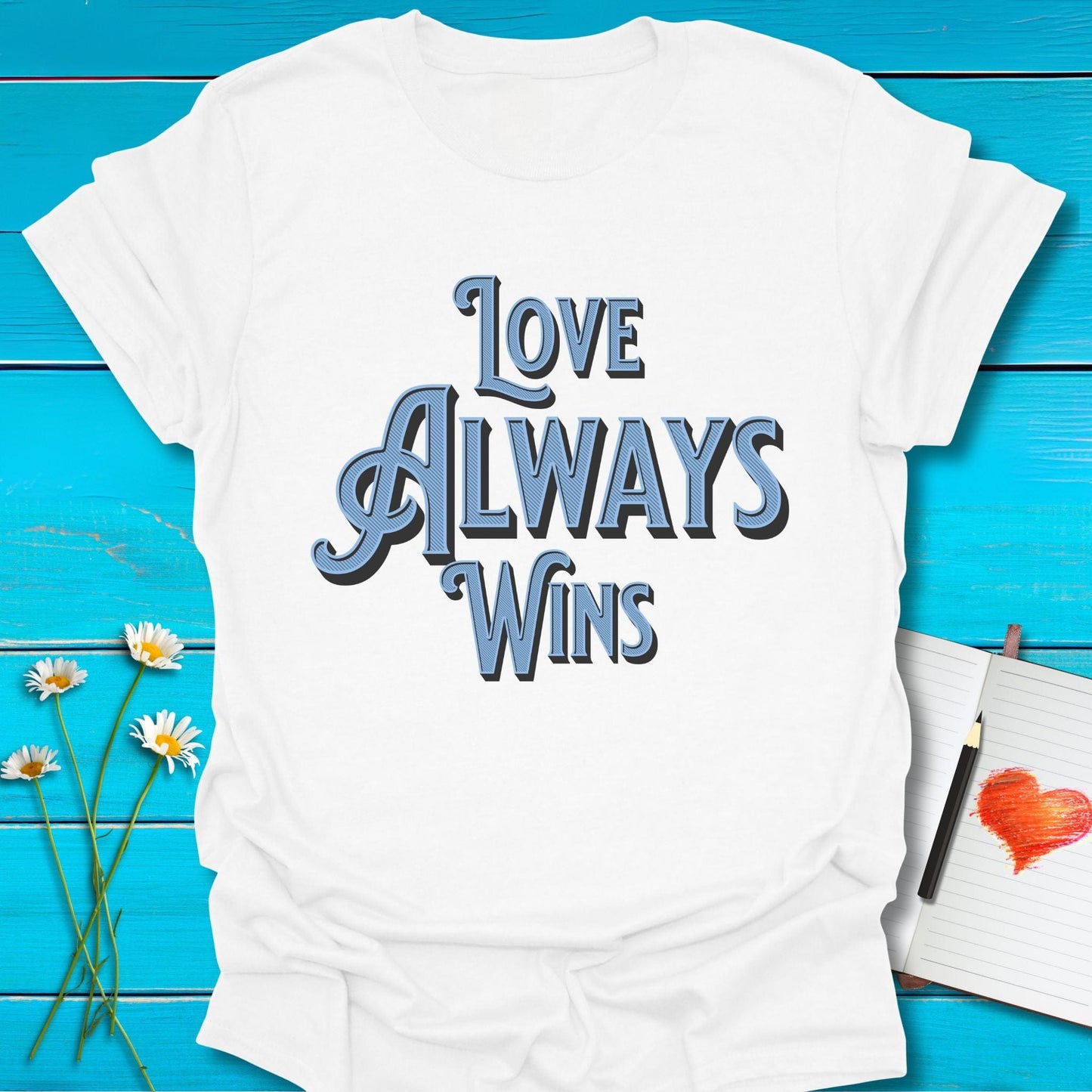 T-Shirt White / S Love Always Wins T-Shirt Echo Kindness Printify