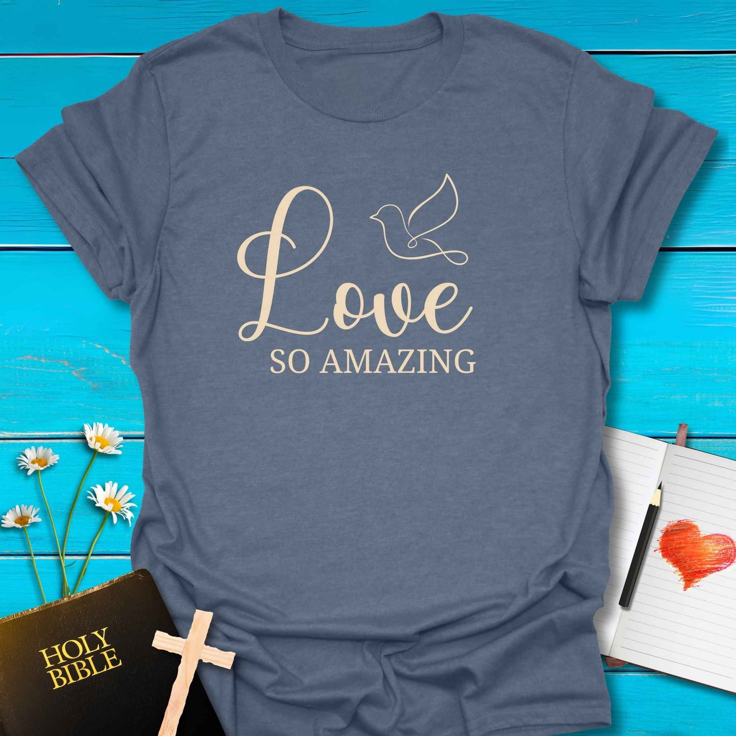 T-Shirt Heather indigo / S Love So Amazing T-Shirt Echo Kindness Printify
