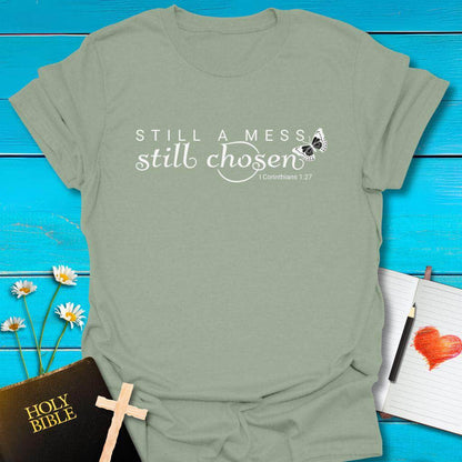 T-Shirt Sage / S Messy but Chosen T-Shirt Echo Kindness