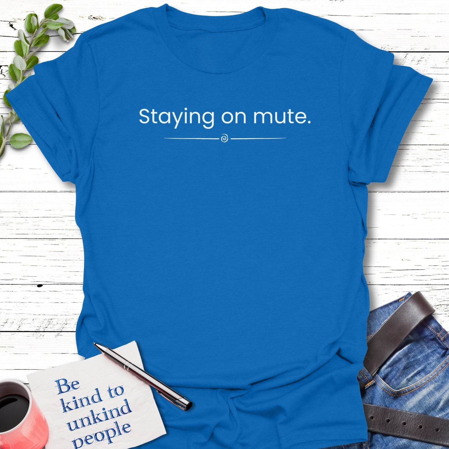 T-Shirt Royal / S Mute Mode T-Shirt Echo Kindness Printify