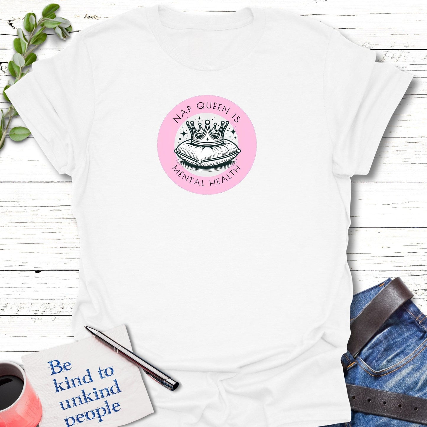 T-Shirt White / S Nap Queen T-Shirt Echo Kindness Printify