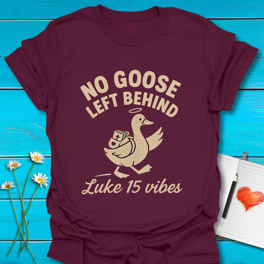 T-Shirt Maroon / S No Goose Left T-Shirt Echo Kindness Printify